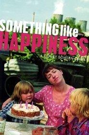 Poster Something Like Happiness 2005