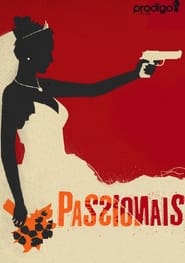 Passionais постер
