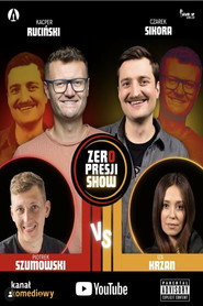 Zero Presji Show
