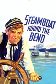 Steamboat Round the Bend постер