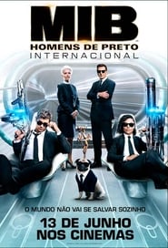 MIB: Homens de Preto - Internacional 2019