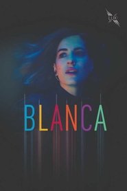 Blanca постер