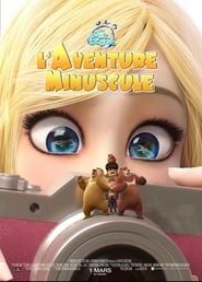 Les ours Boonie : L’aventure minuscule (2018)