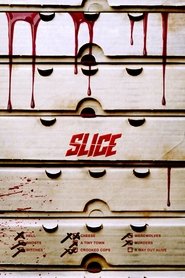 Slice (2018) Slice (2018)