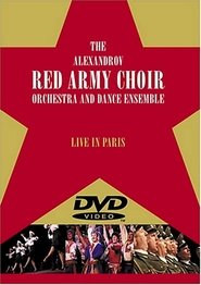 Poster The Alexandrov Red Army Choir Orchestra - Live in Paris 2005