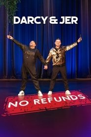 Darcy & Jer: No Refunds (2024)