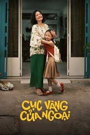 Cục Vàng Của Ngoại (2025)