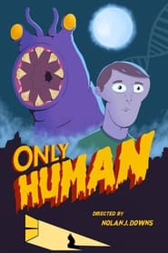 Only Human streaming