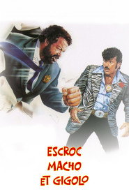 Affiche de Escroc, macho et gigolo