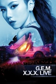 Poster G.E.M. X.X.X. Live