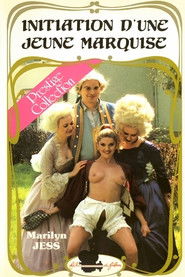 Initiation d'une jeune marquise