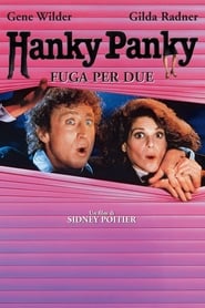 watch Hanky Panky, fuga per due now