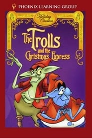 The Trolls and the Christmas Express (1981)