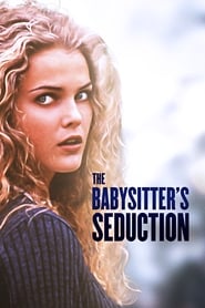Poster The Babysitter's Seduction 1996