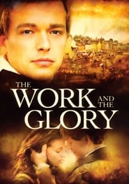 The Work and the Glory постер