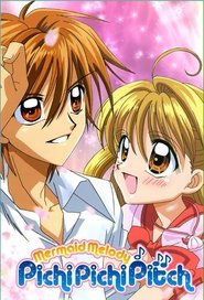 Mermaid Melody: Pichi Pichi Pitch (2003)