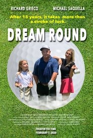 Voir Dream Round en streaming vf gratuit sur streamizseries.net site special Films streaming