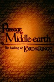 Poster A Passage to Middle-Earth: Making of 'Lord of the Rings' 2001