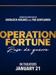 كامل اونلاين Operation Fortune: Ruse de Guerre 2022 مشاهدة فيلم مترجم