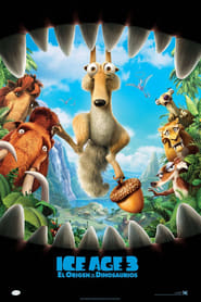 Ice Age 3: El origen de los dinosaurios