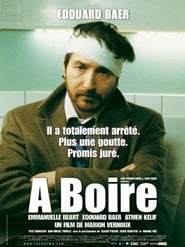 Regarder À boire en streaming – FILMVF