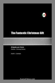 The Fantastic Christmas Gift
