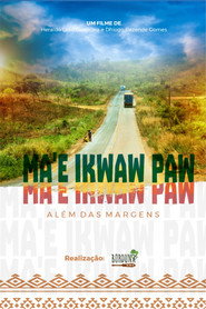 Ma'e Ikwaw Paw: Além das margens