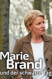 Marie Brand und der schwarze Tag 2018 無料視聴 吹き替え