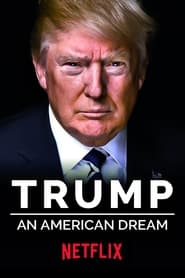 Trump: An American Dream постер