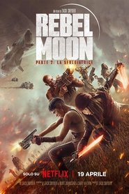 Poster Rebel Moon - Parte 2: La sfregiatrice 2024