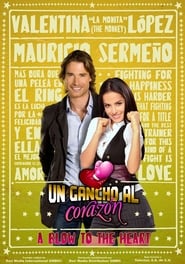 watch Un gancho al corazón on disney plus