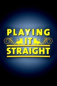 Playing It Straight - Season 1 Episode 1