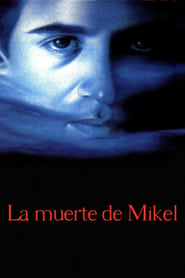 Poster La muerte de Mikel