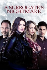 Full Cast of A Surrogate's Nightmare