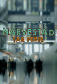 Narvestad tar ferie постер