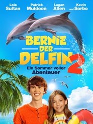 Poster Bernie der Delfin 2 - Ein Sommer voller Abenteuer