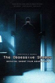 The Obsessive Shadow (2025)