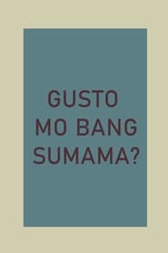 Gusto Mo Bang Sumama?: The Myx Eraserheads Documentary streaming