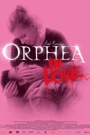 Orphea in Love постер