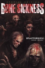 Bone Sickness HD Online kostenlos online anschauen