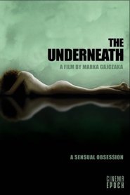 Poster The Underneath 2006