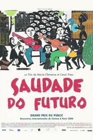 Poster Saudade do Futuro 2000