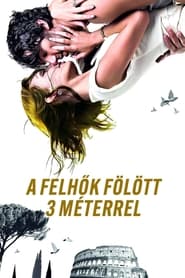 A felhők fölött 3 méterrel (2010)