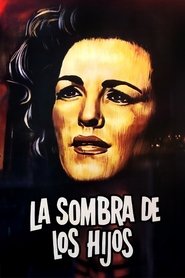 Poster La sombra de los hijos 1964