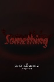 Something (2023)