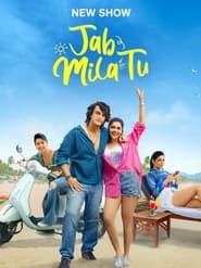 Jab Mila Tu: Season 1