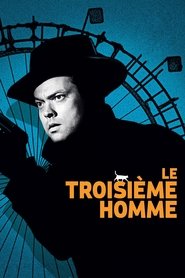 Le Troisième Homme (1949) Le Troisième Homme (1949)