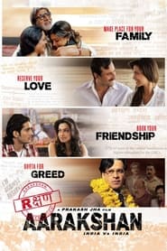 Aarakshan (2011) Hindi Movie Download & Watch Online WebRip 480p, 720p & 1080p