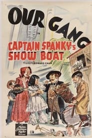 Captain Spanky's Show Boat постер