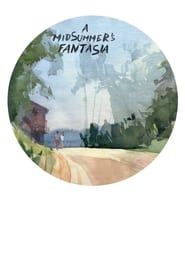 A Midsummer's Fantasia постер